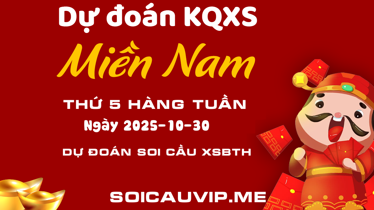 Dự đoán XSBTH - Soi cầu KQXSBTH ngày 30/10/2025